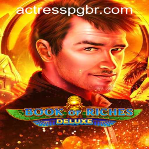 Unveiling the Magic of Book of Riches Deluxe and the Actresspg PH Login Trend