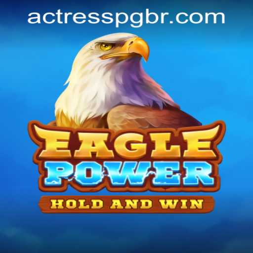 Discovering the Thrills of EaglePower: An Adventure Connected to the Digital World